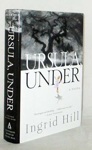 Seller image for Ursula Under A Novel for sale by Adelaide Booksellers