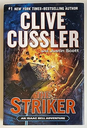 The Striker: An Isaac Bell Adventure