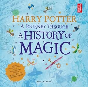 Bild des Verkufers fr Harry Potter: A Journey through the History of Magic zum Verkauf von Rheinberg-Buch Andreas Meier eK