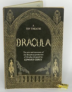 Image du vendeur pour DRACULA: A TOY THEATRE; The Sets and Costumes of the Broadway Production of the Play Designed by Edward Gorey mis en vente par Quill & Brush, member ABAA