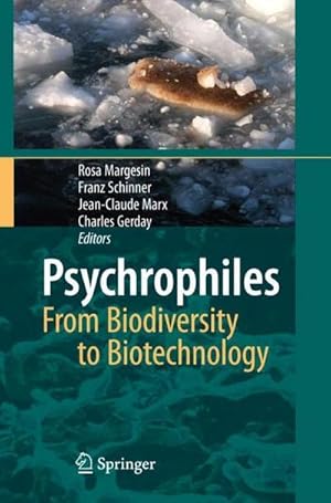 Bild des Verk�ufers f�r Psychrophiles: From Biodiversity to Biotechnology zum Verkauf von AHA-BUCH GmbH
