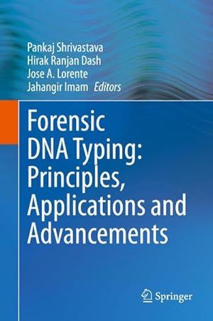 Immagine del venditore per Forensic DNA Typing: Principles, Applications and Advancements venduto da AHA-BUCH GmbH