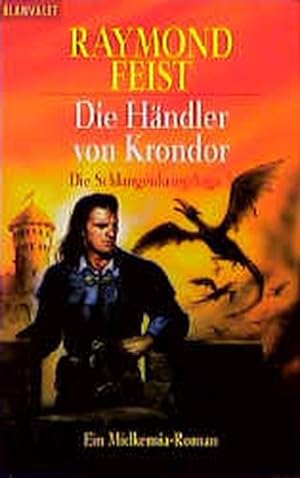 Seller image for Die Schlangenkrieg-Saga. Ein Midkemia-Roman / Die Hndler von Krondor (BLA - Fantasy) for sale by Gerald Wollermann