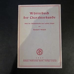 Immagine del venditore per Wrterbuch der Charakterkunde venduto da Bookstore-Online