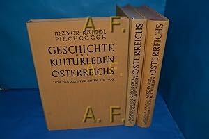 Imagen del vendedor de Mayer-Kaindl, Geschichte und Kulturleben sterreichs, in 3 Bnden : Von den ltesten Zeiten bis 1493, Von 1493 bis 1792, Von 1792 bis zum Staatsvertrag von 1955. a la venta por Antiquarische Fundgrube e.U.