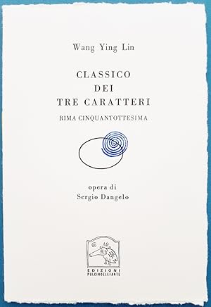 Bild des Verkufers fr Classico dei tre caratteri. Rima cinquantatottesima zum Verkauf von La Basse Fontaine
