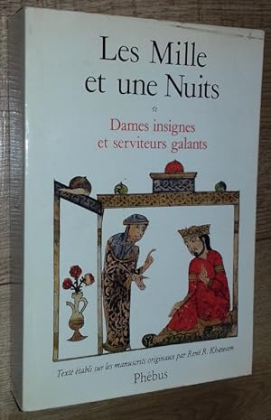 Image du vendeur pour Les Mille et une Nuits * Dames insignes et serviteurs galants mis en vente par Ma P'tite Librairie