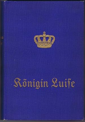 Seller image for Knigin Luise. for sale by Antiquariat Gnter Hochgrebe