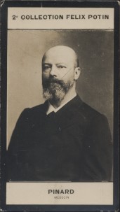 Photographie de la collection Félix Potin (4 x 7,5 cm) représentant : Adolphe Pinard, médecin. Dé...