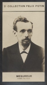 Photographie de la collection Félix Potin (4 x 7,5 cm) représentant : Gustave Mesureur, homme pol...