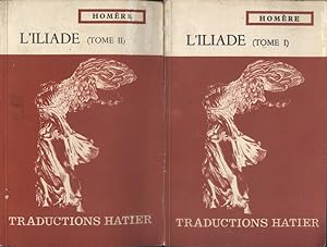 L'Iliade. (Extraits en deux volumes). Texte français.