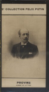 Photographie de la collection Félix Potin (4 x 7,5 cm) représentant : Michel Provins, homme de le...