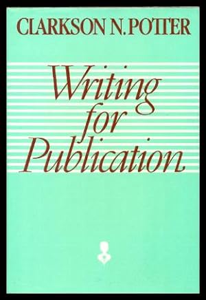 WRITING FOR PUBLICATION