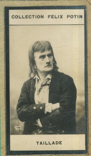 Photographie de la collection Félix Potin (4 x 7,5 cm) représentant : Taillade, comédien. Début X...