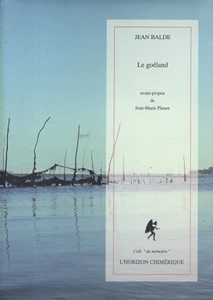 Bild des Verkufers fr Le goland. zum Verkauf von Librairie Et Ctera (et caetera) - Sophie Rosire
