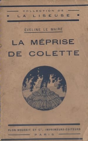 Seller image for La mprise de Colette. for sale by Librairie Et Ctera (et caetera) - Sophie Rosire