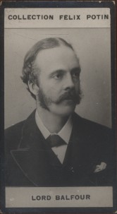 Photographie de la collection Félix Potin (4 x 7,5 cm) représentant : Lord James-Arthur Balfour, ...