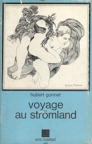 Seller image for Voyage au Strmland. for sale by Librairie Et Ctera (et caetera) - Sophie Rosire