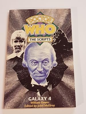 Immagine del venditore per Doctor Who - The Scripts - Galaxy 4 venduto da CURIO