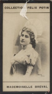 Photographie de la collection Félix Potin (4 x 7,5 cm) représentant : Mlle Lucienne Breval, coméd...