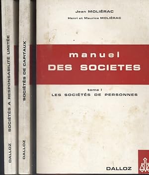 Bild des Verkufers fr Manuel des socits. Tomes I, II et II. 1. Les socits de personnes 2. Socits  responsabilit limite 3. Socits de capitaux. 1969-1971. zum Verkauf von Librairie Et Ctera (et caetera) - Sophie Rosire