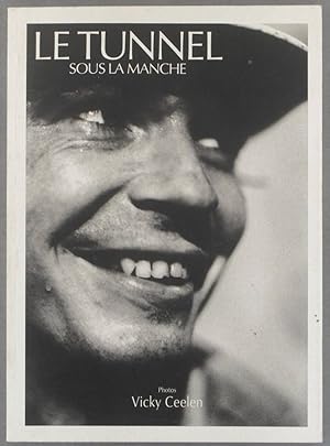 Seller image for Le tunnel sous la Manche. Bilingue franais-anglais. for sale by Librairie Et Ctera (et caetera) - Sophie Rosire