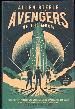 Avengers of the Moon: A Captain Future Novel by Steele, Allen: Fine ...