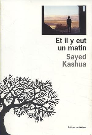 Image du vendeur pour Et il y eut un matin. mis en vente par Librairie Et Ctera (et caetera) - Sophie Rosire