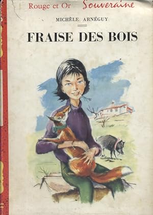 Seller image for Fraise des bois. for sale by Librairie Et Ctera (et caetera) - Sophie Rosire