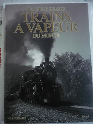 Les plus beaux trains à vapeur du Monde