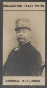 Photographie de la collection Félix Potin (4 x 7,5 cm) représentant : Général Emile Zurlinden. Dé...