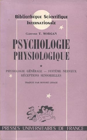 Imagen del vendedor de Psychologie physiologique. a la venta por Librairie Et Ctera (et caetera) - Sophie Rosire