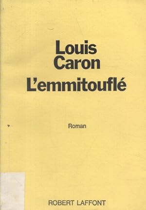 Imagen del vendedor de L'emmitoufl. a la venta por Librairie Et Ctera (et caetera) - Sophie Rosire