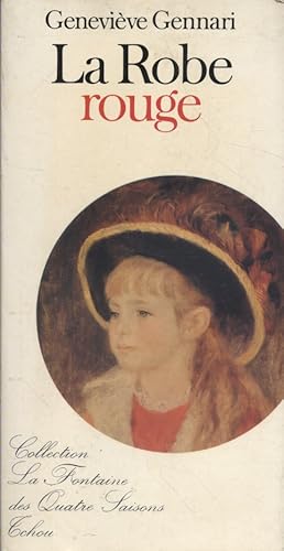 Seller image for La robe rouge. for sale by Librairie Et Ctera (et caetera) - Sophie Rosire