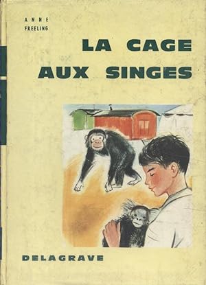 Immagine del venditore per La cage aux singes. venduto da Librairie Et Ctera (et caetera) - Sophie Rosire