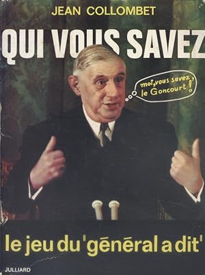 Qui vous savez. Le jeu du "Général a dit".