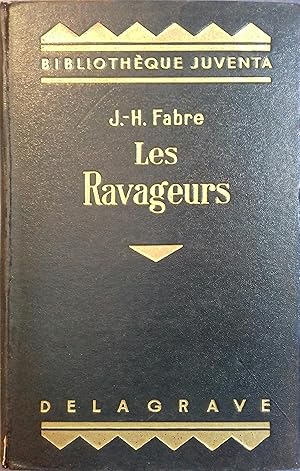 Les ravageurs. Récits sur les insectes nuisibles à l'agriculture.