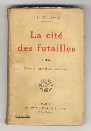 La cité des futailles. ("La Bodega"). Roman. Traduit de l'espagnol par Renée Lafont.