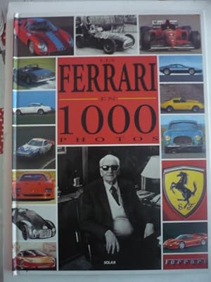 Les Ferrari en 1000 photos