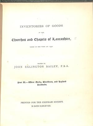 Immagine del venditore per Inventories of goods in the churches and chapels of Lancashire venduto da WeBuyBooks