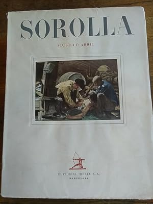 Seller image for JOAQUN SOROLLA O LA PLENA LUZ EN NUESTRA PINTURA for sale by Librera Pramo