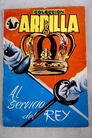 Imagen del vendedor de Al servicio del rey a la venta por Alcan Libros