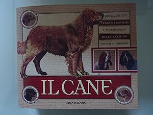 Seller image for IL CANE Pregi, difetti, caratteristiche e morfologia delle razze di tutto il Mondo for sale by Historia, Regnum et Nobilia