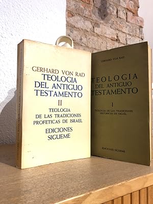 Teología del Antiguo Testamento. Tomo I. Teología de las tradiciones históricas de Israel - Tomo ...