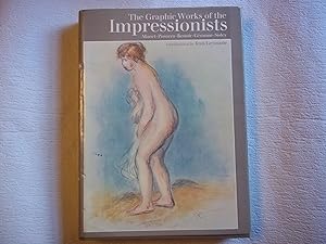The Graphic Works of the Impressionists .