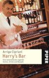 Harry's Bar ( Harrys Bar ) Eine venezianische Legende Stories, Drinks und Rezepte