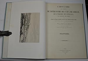 Cartulaire de l'abbaye de Notre-Dame des Vaux de Cernay, de l'ordre de Citeaux, au diocèse de Par...