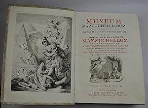 Museum Mazzuchellianum, seu Numismata Virorum doctrina praestantium, quae apud Jo. Mariam Comitem...