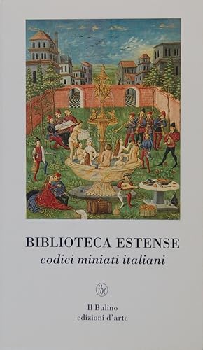 Immagine del venditore per Biblioteca Estense. Codici miniati italiani venduto da FABRISLIBRIS