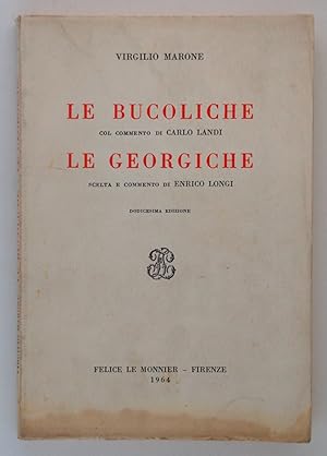 Seller image for Le Bucoliche. Le Georgiche for sale by FABRISLIBRIS
